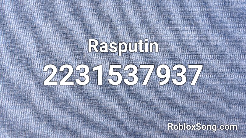 Rasputin Roblox Id Roblox Music Codes - ra ra rasputin roblox id code