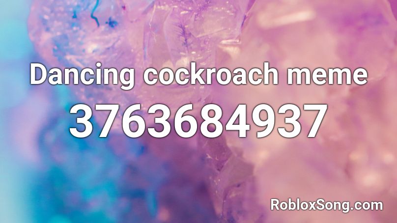 Dancing cockroach meme Roblox ID