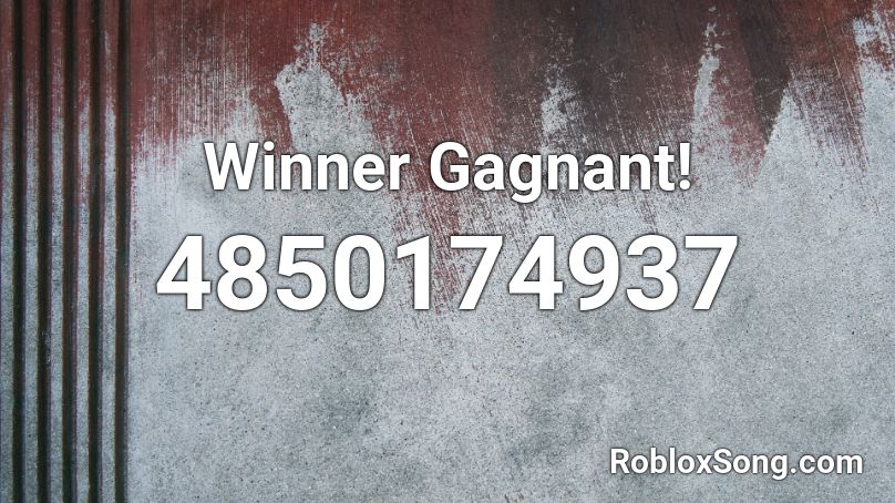 Winner Gagnant! Roblox ID