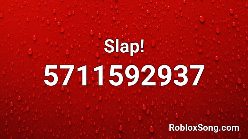 Slap! Roblox ID