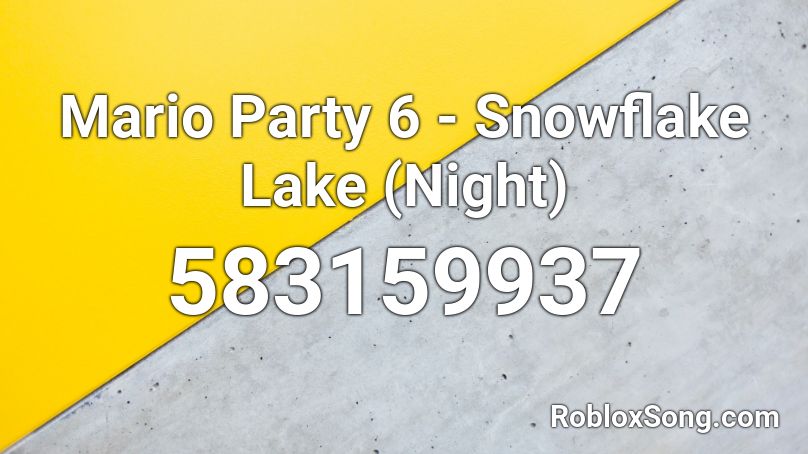 Mario Party 6 - Snowflake Lake (Night) Roblox ID