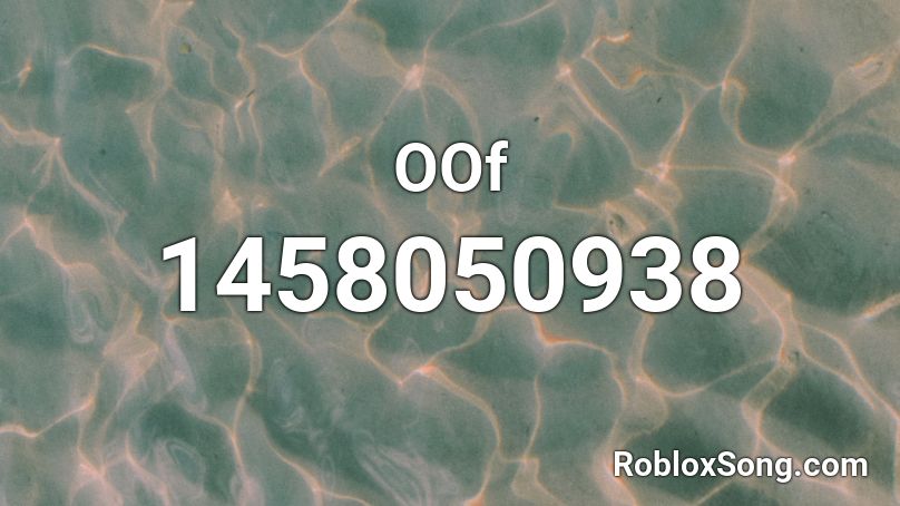 OOf Roblox ID