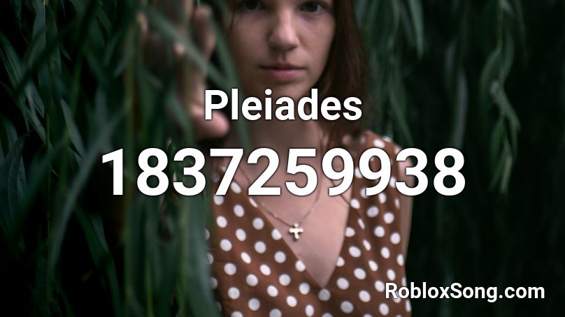 Pleiades Roblox ID