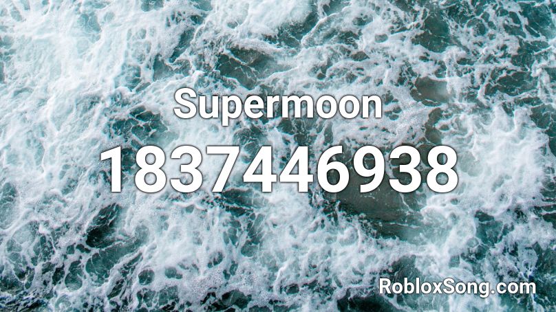 Supermoon Roblox ID