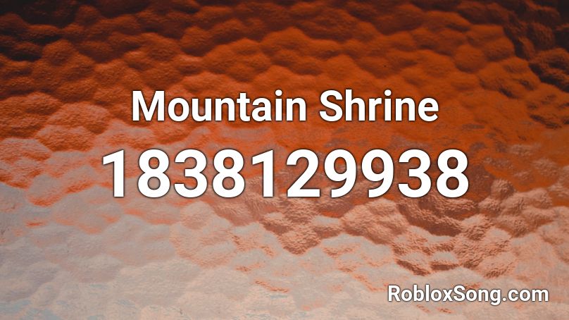 Mountain Shrine Roblox ID