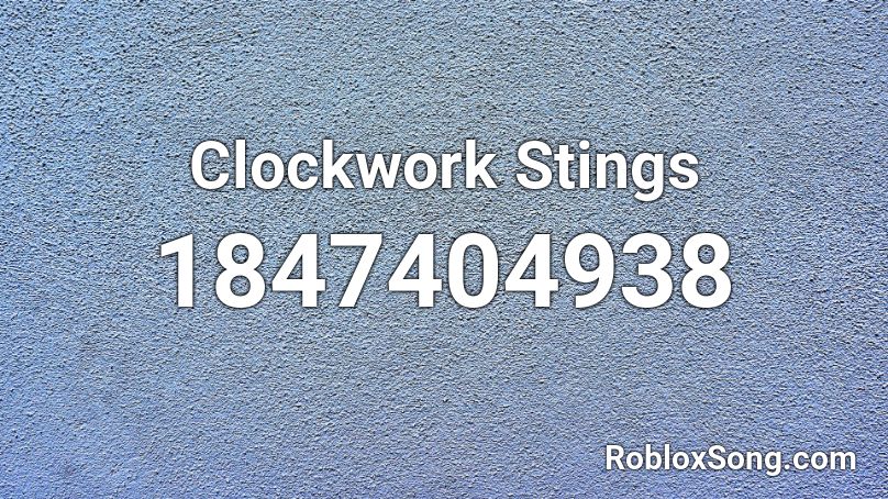 Clockwork Stings Roblox ID