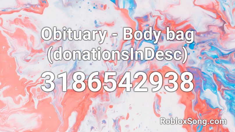 Obituary - Body bag (donationsInDesc) Roblox ID