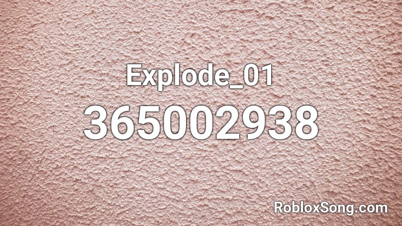 Explode_01 Roblox ID