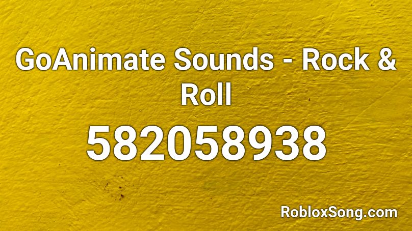 GoAnimate Sounds - Rock & Roll Roblox ID