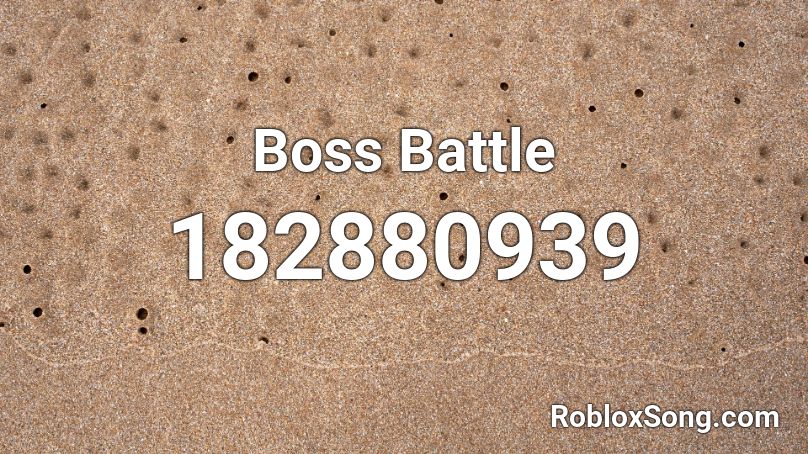 Boss Battle Roblox Id Roblox Music Codes - roblox song id carmell remix