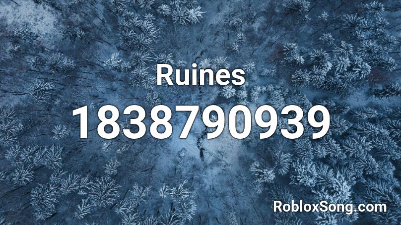 Ruines Roblox ID