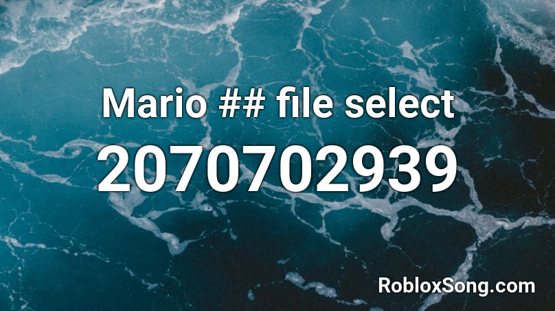 Mario 64 Save Select remix Roblox ID