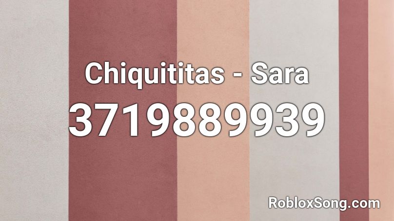 Chiquititas - Sara Roblox ID