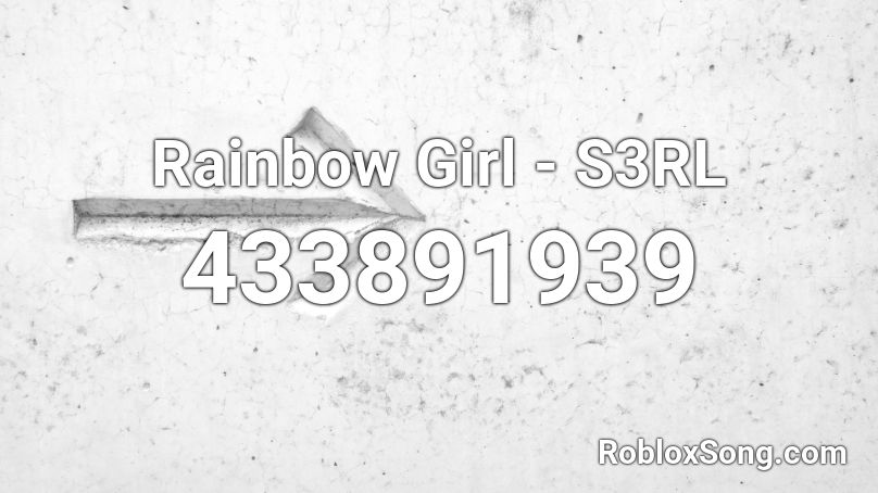 Rainbow Girl - S3RL Roblox ID