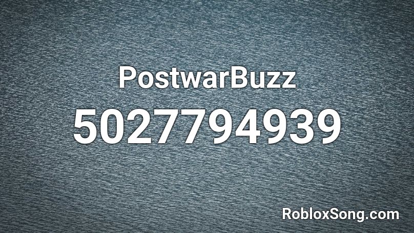 PostwarBuzz Roblox ID