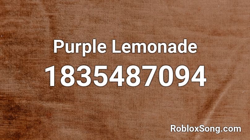 Purple Lemonade Roblox ID