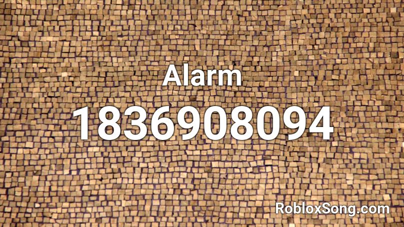 Alarm Roblox ID