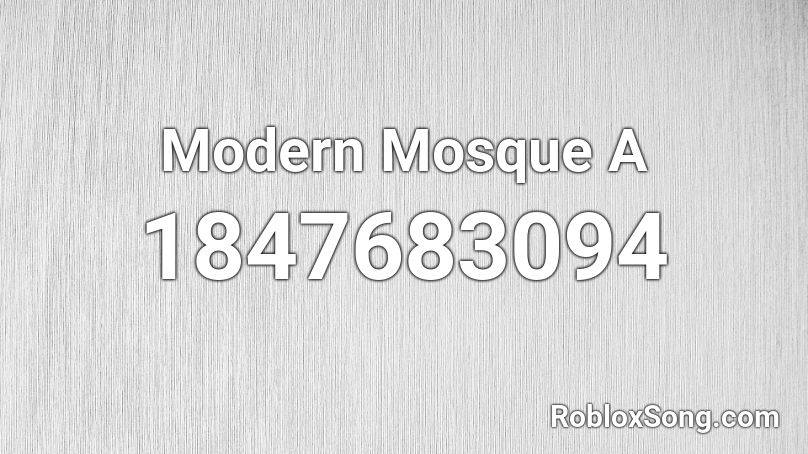 Modern Mosque A Roblox ID