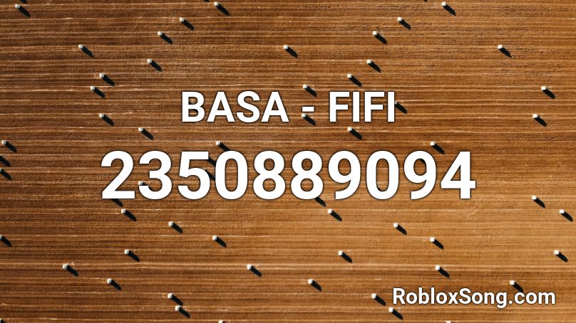 BASA - FIFI Roblox ID
