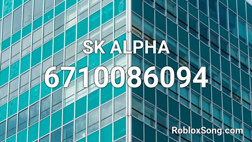 SK ALPHA Roblox ID