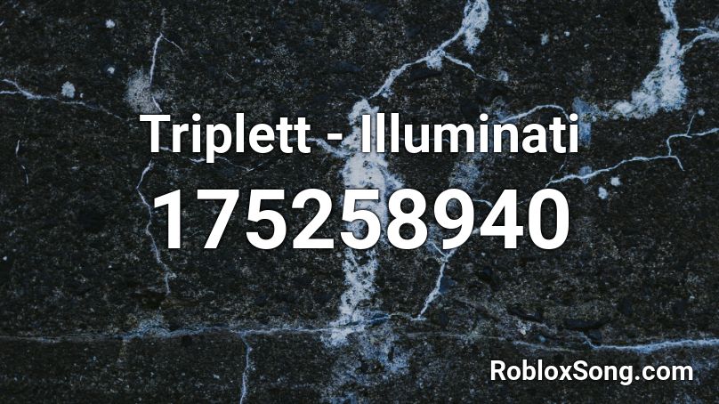 Triplett -  Illuminati Roblox ID