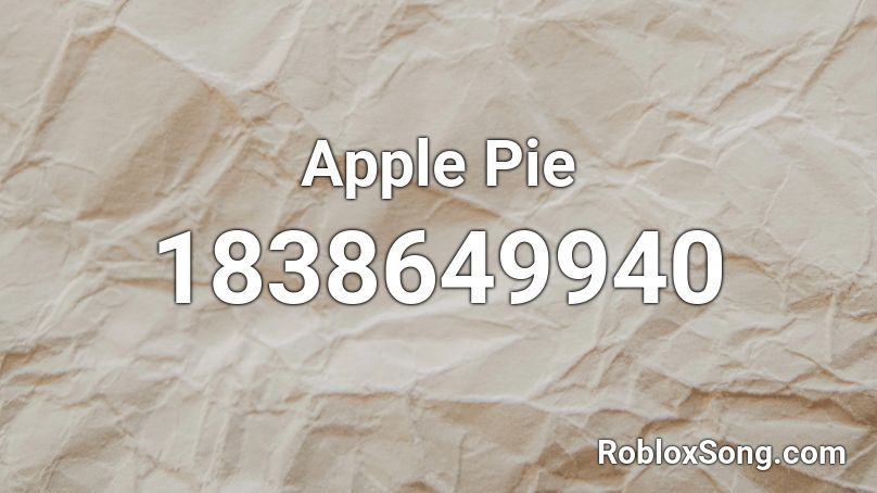 Apple Pie Roblox ID