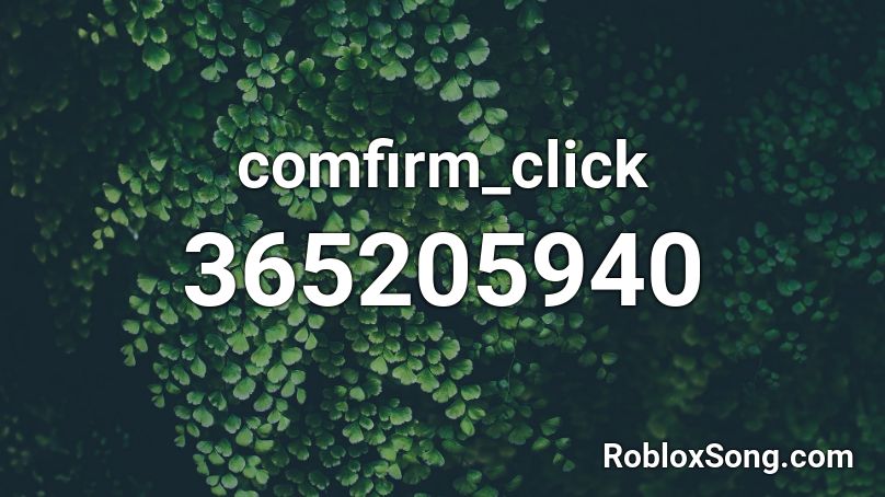 comfirm_click Roblox ID