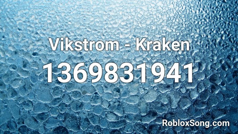 Vikstrom - Kraken Roblox ID