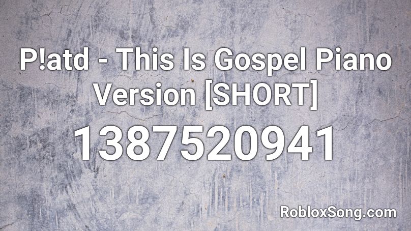 P Atd This Is Gospel Piano Version Short Roblox Id Roblox Music Codes - this is gospel piano sheet music roblox