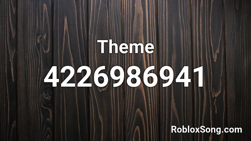 Theme Roblox ID