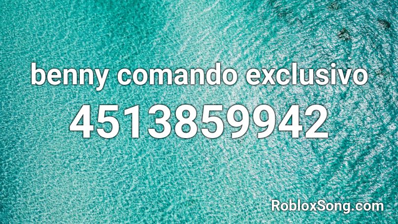 benny comando exclusivo Roblox ID