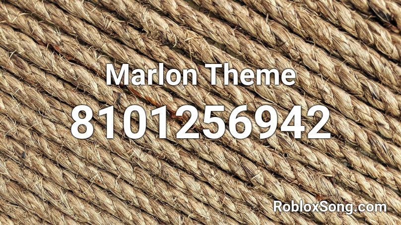 Marlon Theme Roblox ID