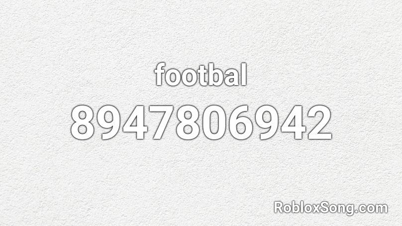 footbal Roblox ID