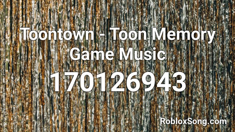 Toontown - Toon Memory Game Music Roblox ID