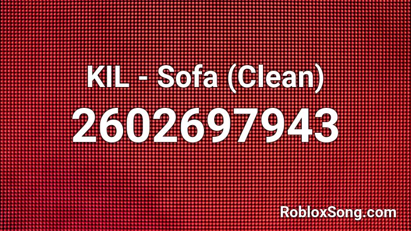 KIL - Sofa (Clean) Roblox ID