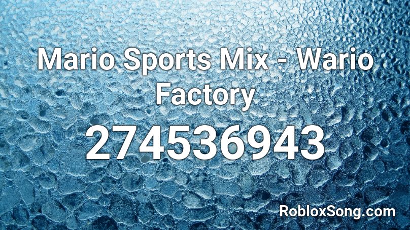 Mario Sports Mix - Wario Factory Roblox ID