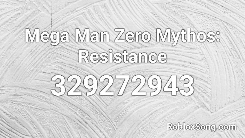 Mega Man Zero Mythos: Resistance Roblox ID
