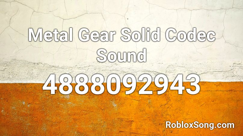 Metal Gear Solid Codec Sound Roblox Id Roblox Music Codes - roblox piano gear id