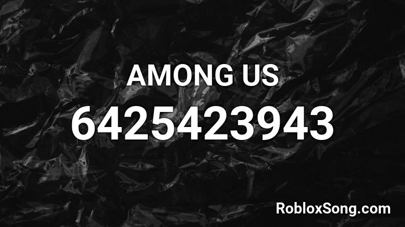 AMONG US Roblox ID