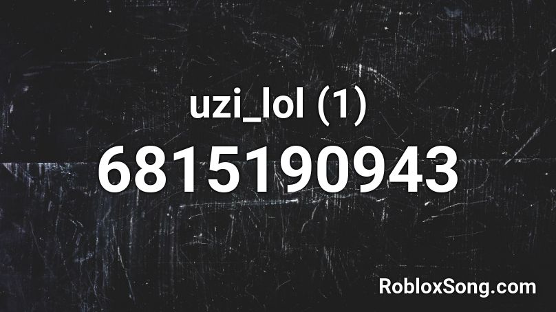 uzi_lol (1) Roblox ID