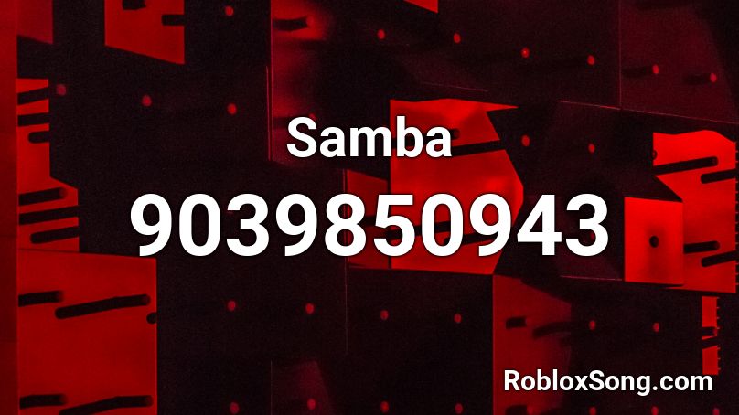 Samba Roblox Id Roblox Music Codes 