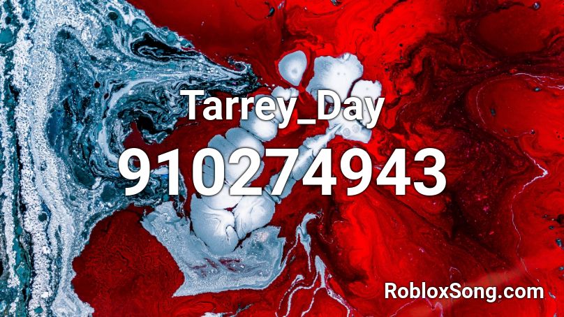 Tarrey_Day Roblox ID