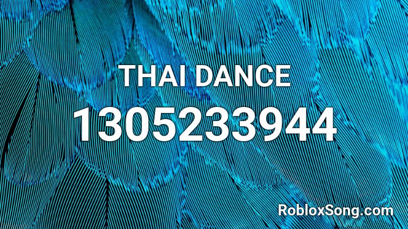 THAI DANCE Roblox ID