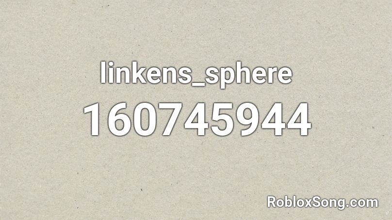 linkens_sphere Roblox ID