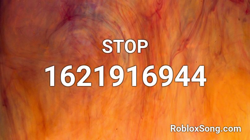 STOP Roblox ID