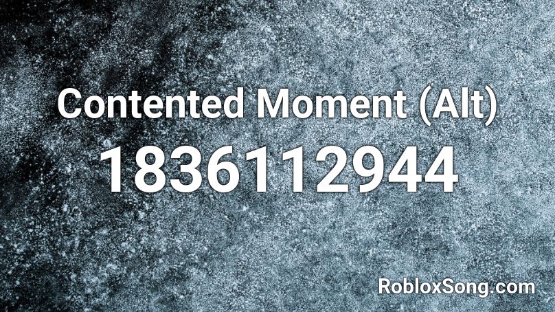 Contented Moment (Alt) Roblox ID