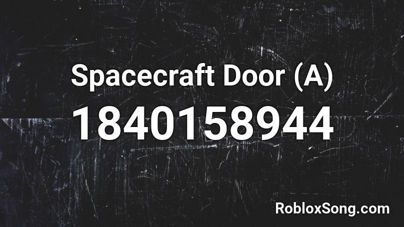 Spacecraft Door (A) Roblox ID