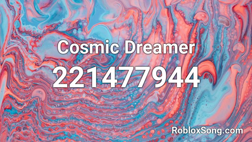 Cosmic Dreamer Roblox ID