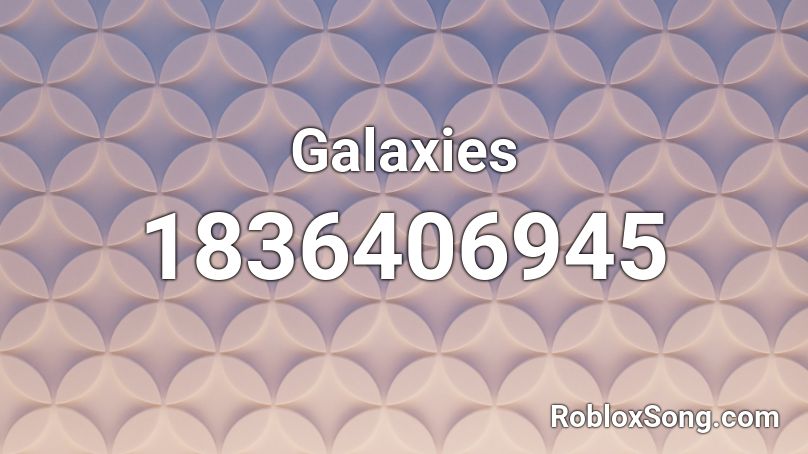 Galaxies Roblox ID