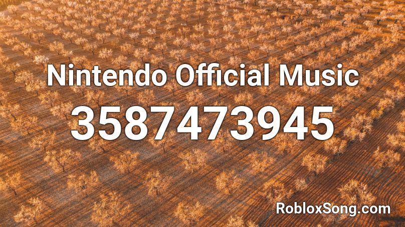 Nintendo Official Music Roblox ID